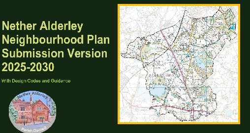 Nether Alderley’s Neighbourhood Plan Section 16 Consultation 08/09/25 – 20/10/25.
